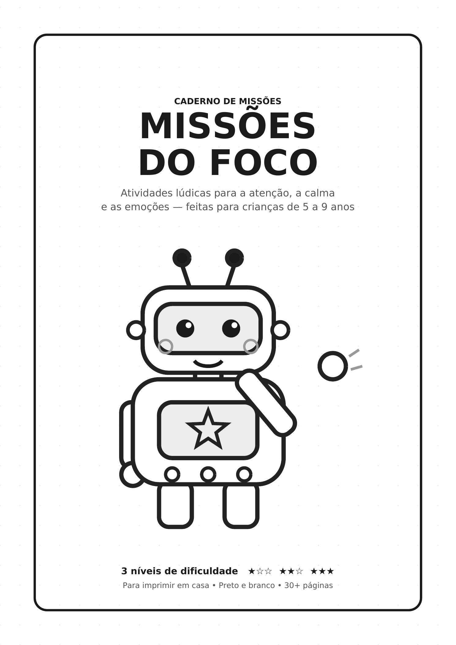 Capa do caderno Missões do Foco — Foquinho o robô mascote